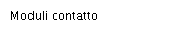 Moduli contatto