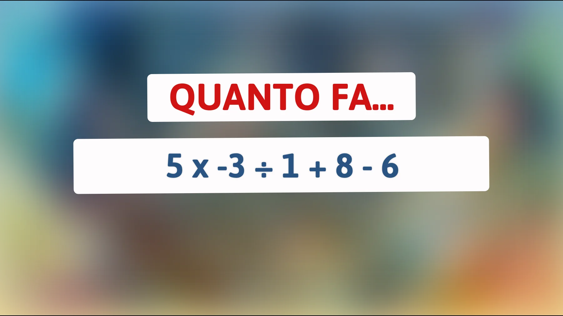 "La sfida matematica che sta facendo impazzire il web: riesci a risolverla in 10 secondi?""