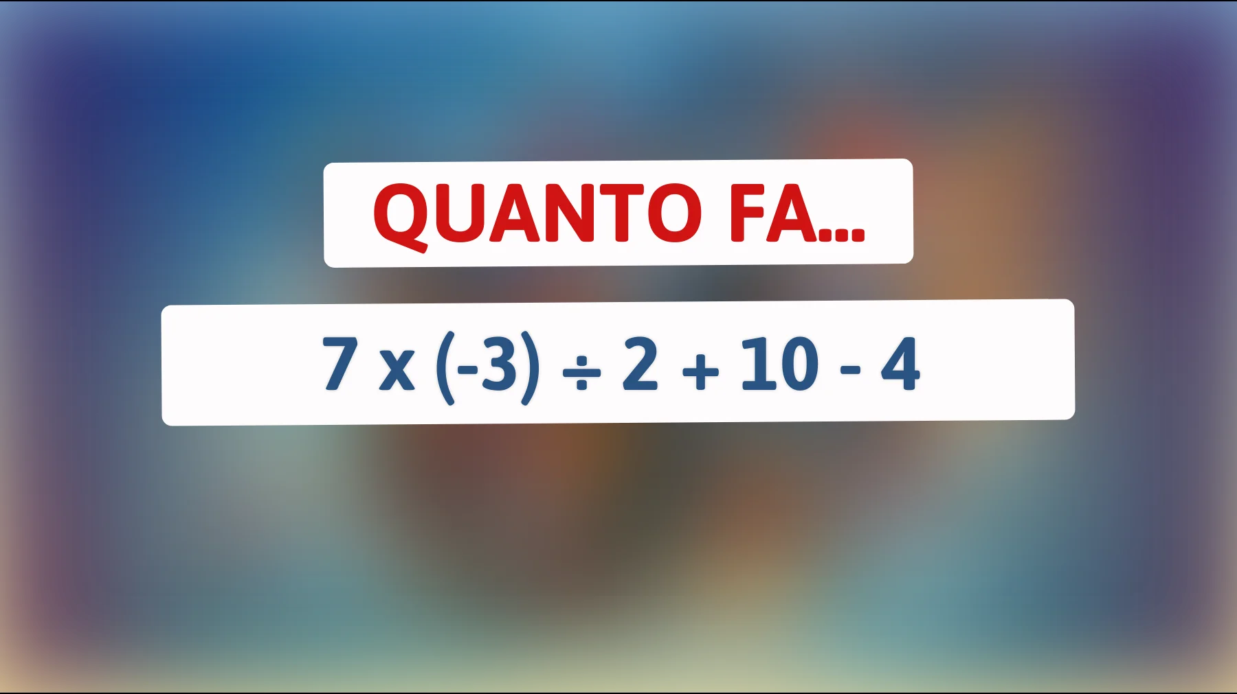 "Mettiti alla prova: Riesci a risolvere questo enigma matematico che solo i veri geni risolvono al primo colpo?""