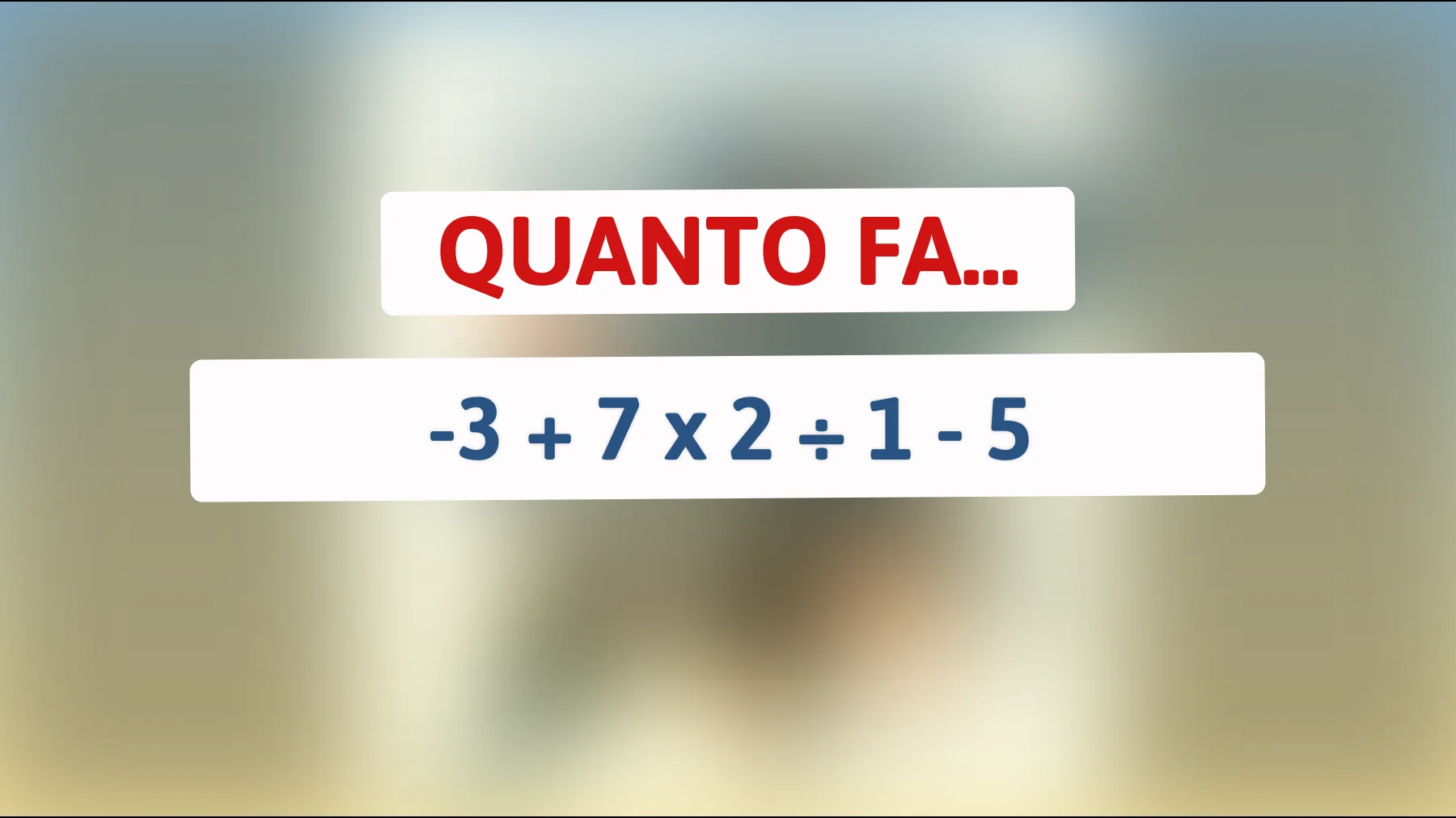 Scopri se hai una mente geniale: riesci a risolvere questo semplice calcolo matematico che confonde la maggior parte delle persone?"